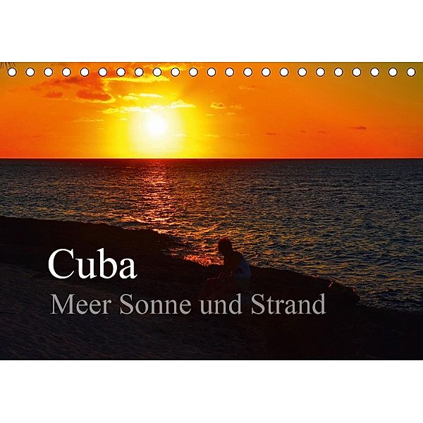 Cuba Meer Sonne und Strand (Tischkalender 2021 DIN A5 quer), Fryc Janusz