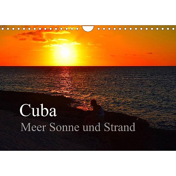 Cuba Meer Sonne und Strand (Wandkalender 2023 DIN A4 quer), Fryc Janusz