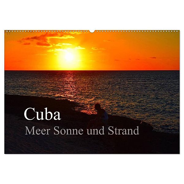 Cuba Meer Sonne und Strand (Wandkalender 2024 DIN A2 quer), CALVENDO Monatskalender, Fryc Janusz