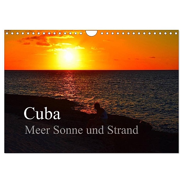Cuba Meer Sonne und Strand (Wandkalender 2024 DIN A4 quer), CALVENDO Monatskalender, Fryc Janusz