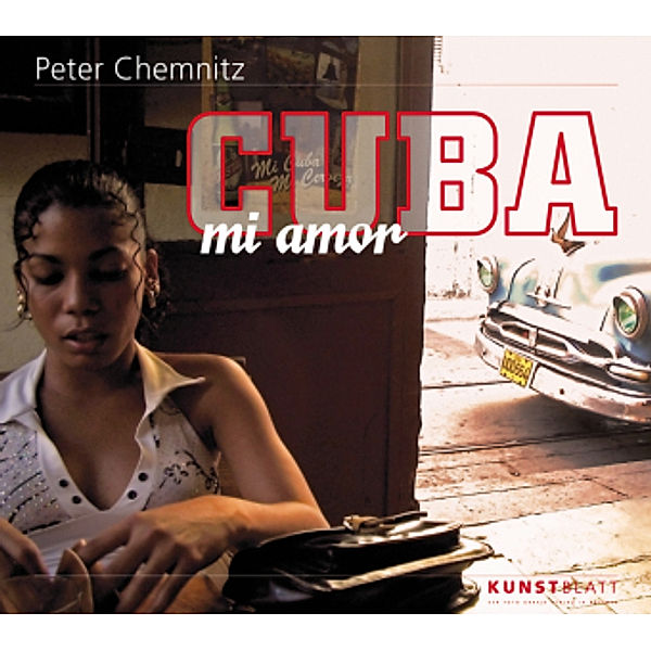 CUBA mi amor, Peter Chemnitz