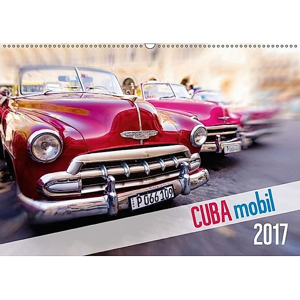 Cuba mobil - Kuba Autos (Wandkalender 2017 DIN A2 quer), Micha Tuschy
