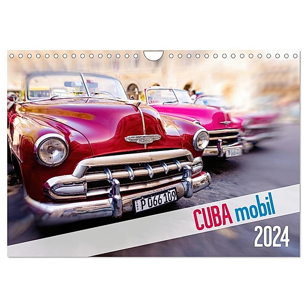 Cuba mobil - Kuba Autos (Wandkalender 2024 DIN A4 quer), CALVENDO Monatskalender, Micha Tuschy