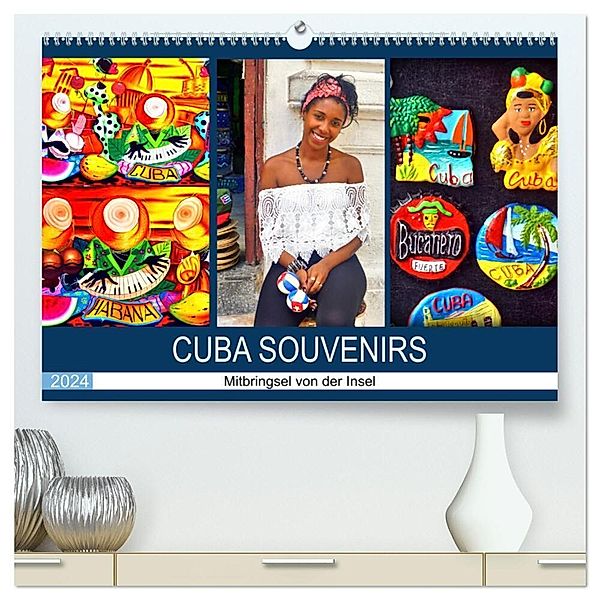 CUBA SOUVENIRS - Mitbringsel von der Insel (hochwertiger Premium Wandkalender 2024 DIN A2 quer), Kunstdruck in Hochglanz, Henning von Löwis of Menar