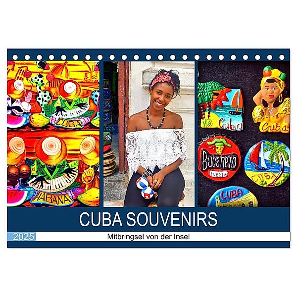 CUBA SOUVENIRS - Mitbringsel von der Insel (Tischkalender 2025 DIN A5 quer), CALVENDO Monatskalender, Calvendo, Henning von Löwis of Menar