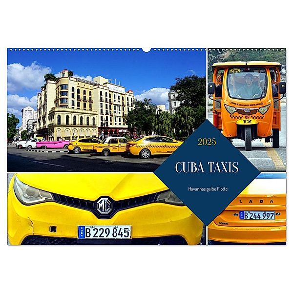 CUBA TAXIS - Havannas gelbe Flotte (Wandkalender 2025 DIN A2 quer), CALVENDO Monatskalender, Calvendo, Henning von Löwis of Menar