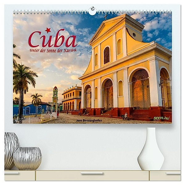 Cuba - Unter der Sonne der Karibik (hochwertiger Premium Wandkalender 2024 DIN A2 quer), Kunstdruck in Hochglanz, Jens Benninghofen