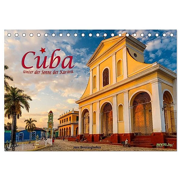 Cuba - Unter der Sonne der Karibik (Tischkalender 2024 DIN A5 quer), CALVENDO Monatskalender, Jens Benninghofen