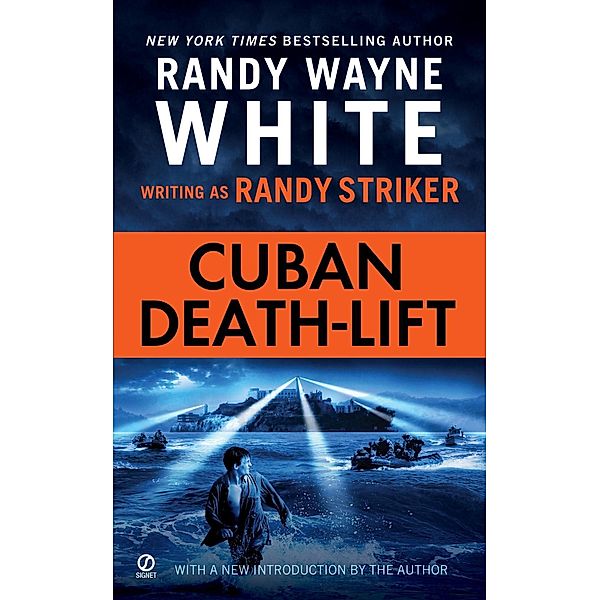 Cuban Death-Lift / A Dusky MacMorgan Novel Bd.3, Randy Striker, Randy Wayne White