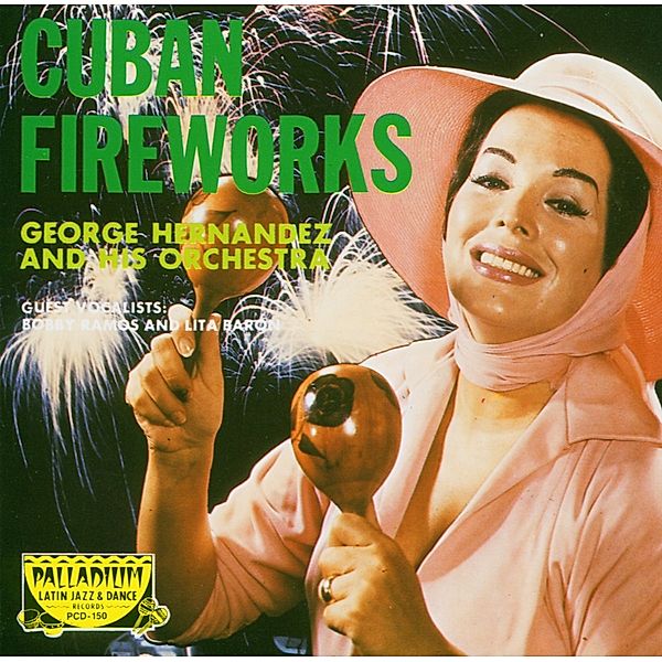 Cuban Fireworks, George-Orchestra Hernandez