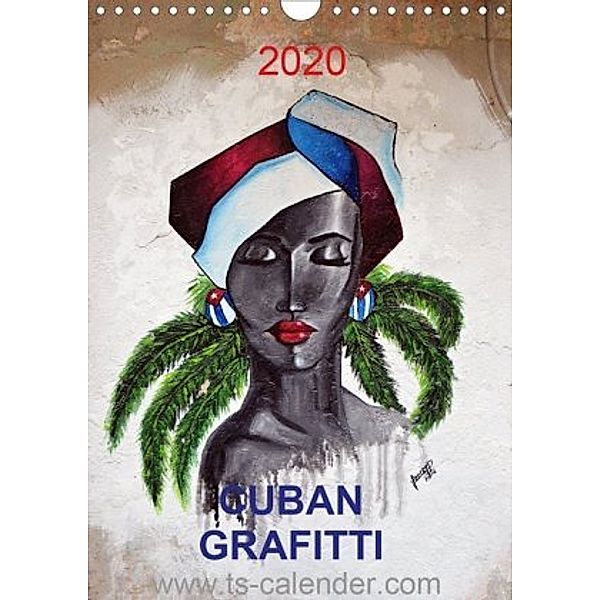 CUBAN GRAFITTI (Wandkalender 2020 DIN A4 hoch), N N