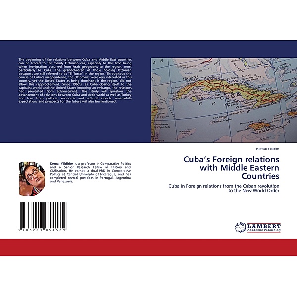 Cuba's Foreign relations with Middle Eastern Countries, Kemal Yildirim