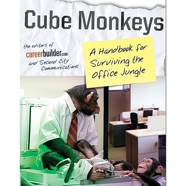 Cube Monkeys, Editors Of Careerbuilder. Com, Second City Communications