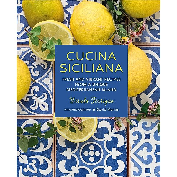 Cucina Siciliana, Ursula Ferrigno