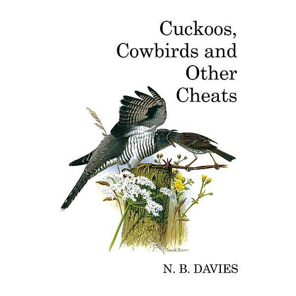 Cuckoos, Cowbirds and Other Cheats, Nick Davies