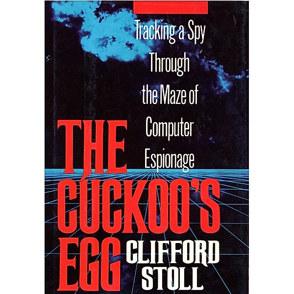 CUCKOO'S EGG, Clifford Stoll