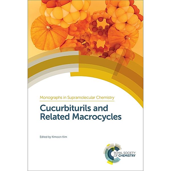 Cucurbiturils and Related Macrocycles / ISSN