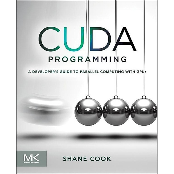 CUDA Programming, Shane Cook