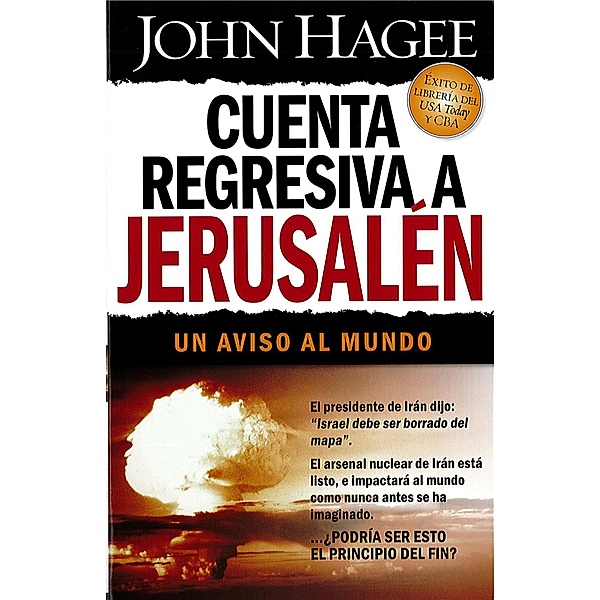 Cuenta regresiva a Jerusalen, John Hagee