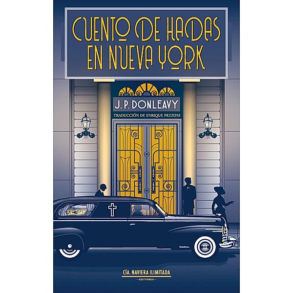 Cuento de hadas en Nueva York, James Patrick Donleavy