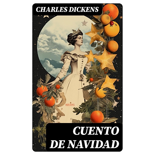 Cuento de Navidad, Charles Dickens