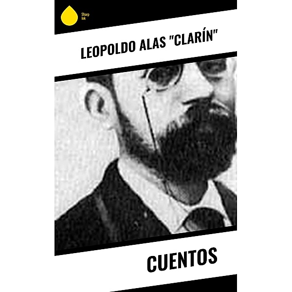 Cuentos, Leopoldo Alas "Clarín"