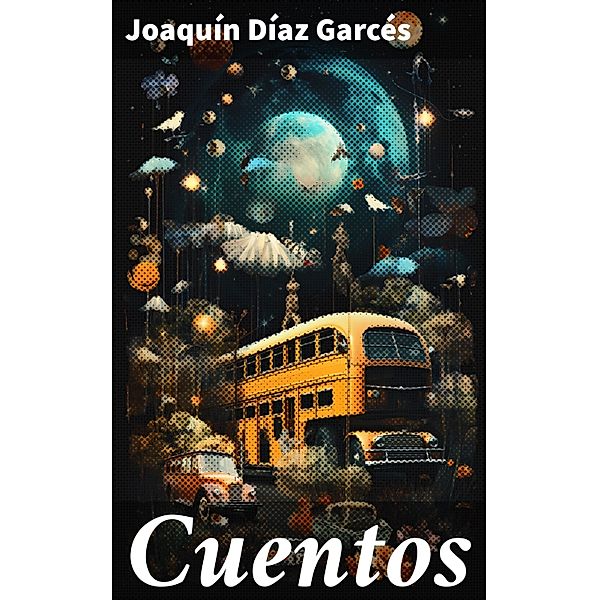 Cuentos, Joaquín Díaz Garcés