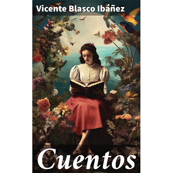 Cuentos, Vicente Blasco Ibáñez