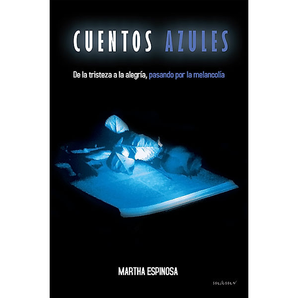 Cuentos Azules, Martha Espinosa