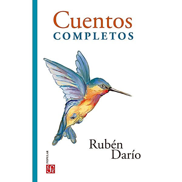 Cuentos completos / Colección Popular Bd.263, Rubén Darío