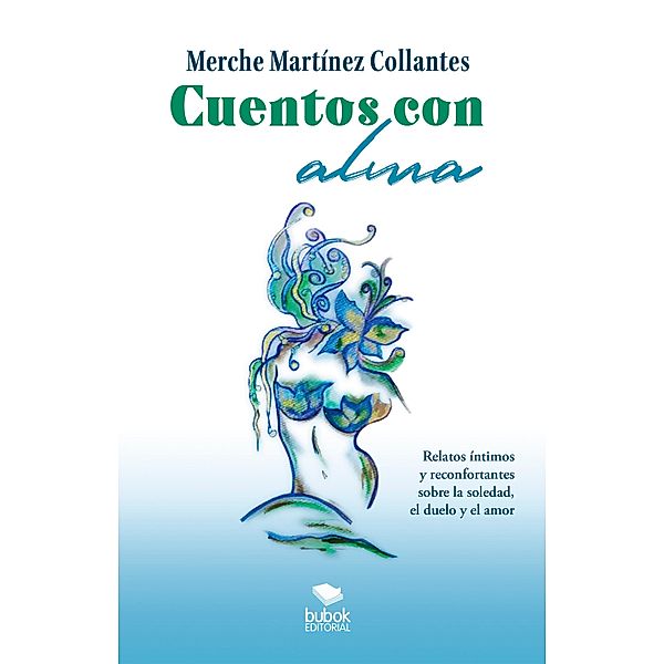 Cuentos con alma, Merche Martínez Collantes