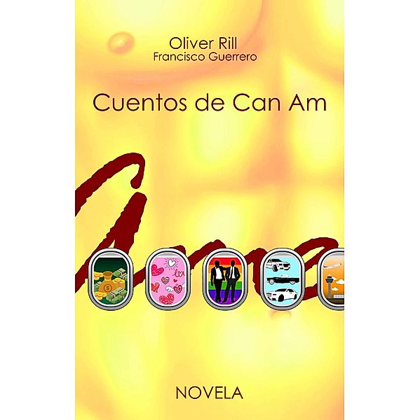 Cuentos de Can Am / Cuentos de Can Am, Oliver Rill, Nicky Johnson