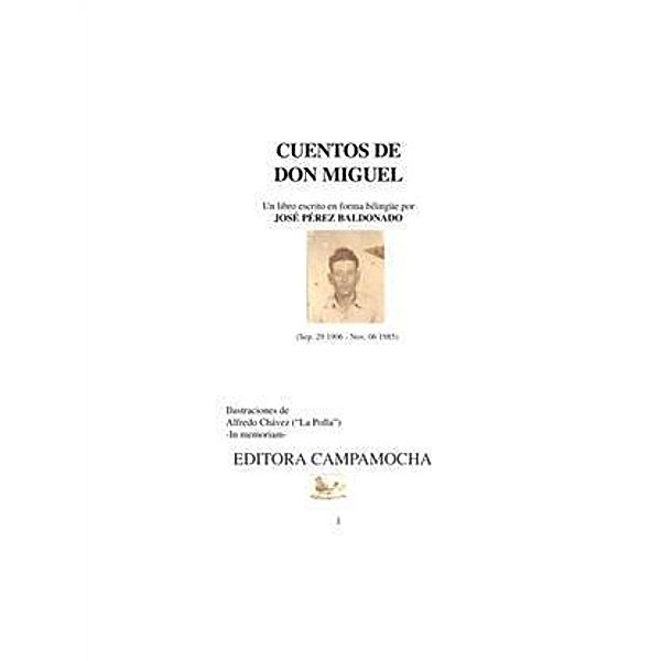 Cuentos De Don Miguel, Jose Perez Baldonado