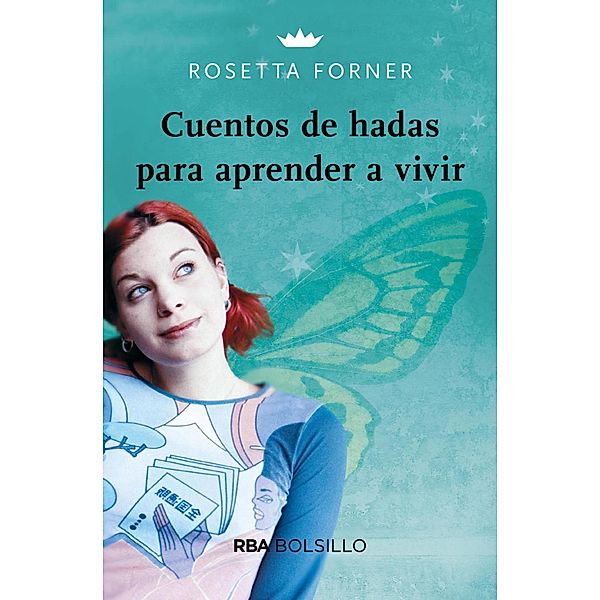 Cuentos de hadas para aprender a vivir, Rosetta Forner