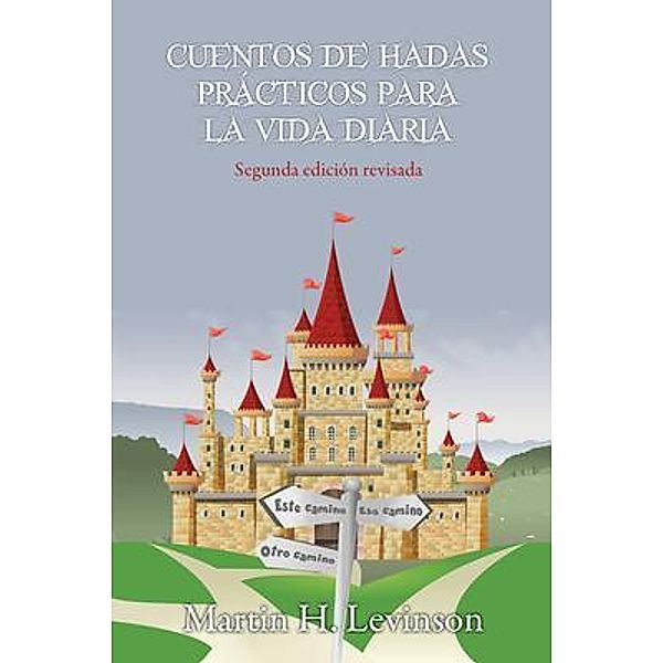 Cuentos de hadas pra´cticos para la vida diaria, Martin Levinson