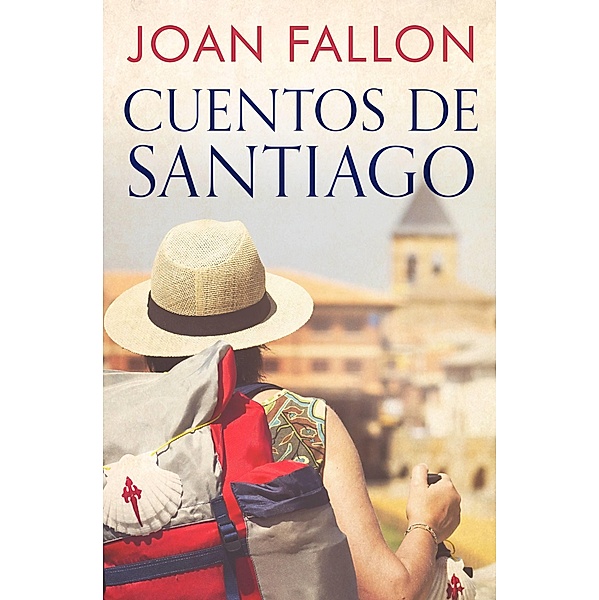 Cuentos de Santiago / Babelcube Inc., Joan Fallon