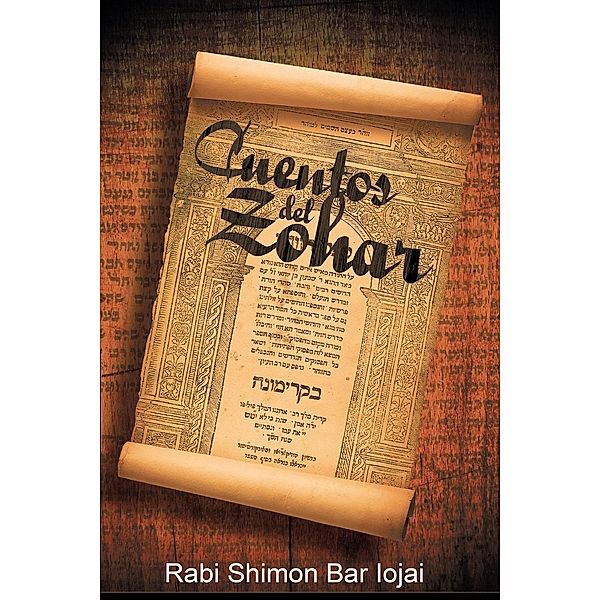 Cuentos del Zohar, Rabi Shimon Bar Iojai