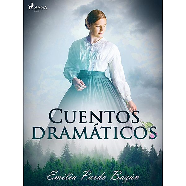 Cuentos dramáticos, Emilia Pardo Bazán