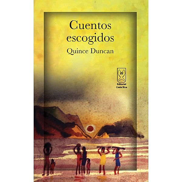 Cuentos escogidos, Quince Duncan