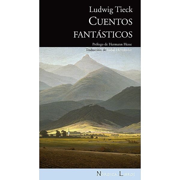 Cuentos fantásticos / Letras Nórdicas, Ludwig Tieck