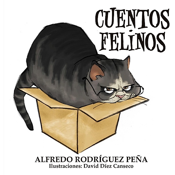 Cuentos felinos, Alfredo Rodríguez Peña