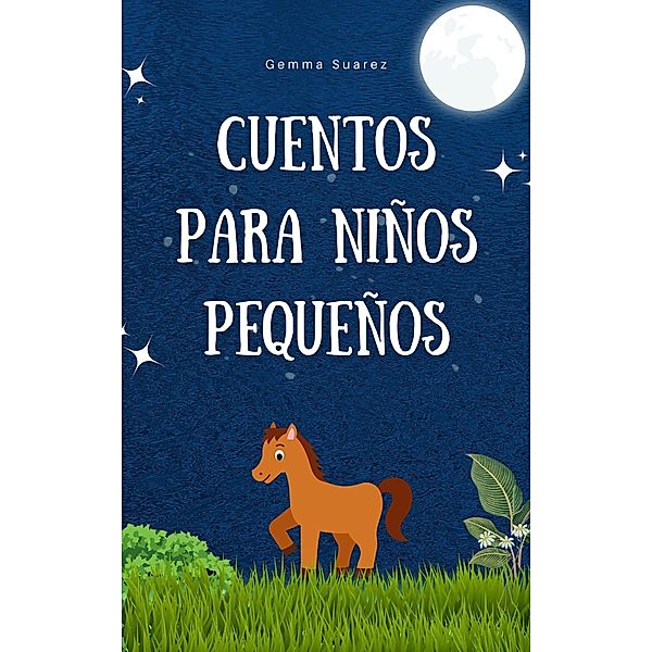 Cuentos para niños pequeños, Gemma Suarez