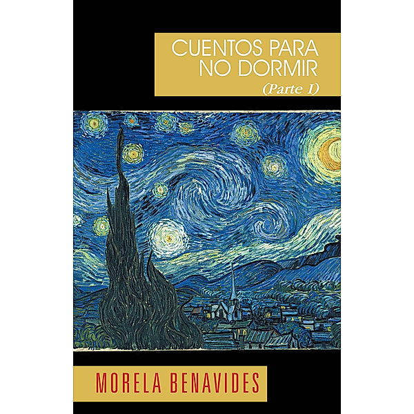 Cuentos Para No Dormir Parte 1, Morela Benavides