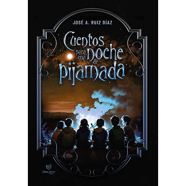 Cuentos para una noche de pijamada, José Ruiz Díaz