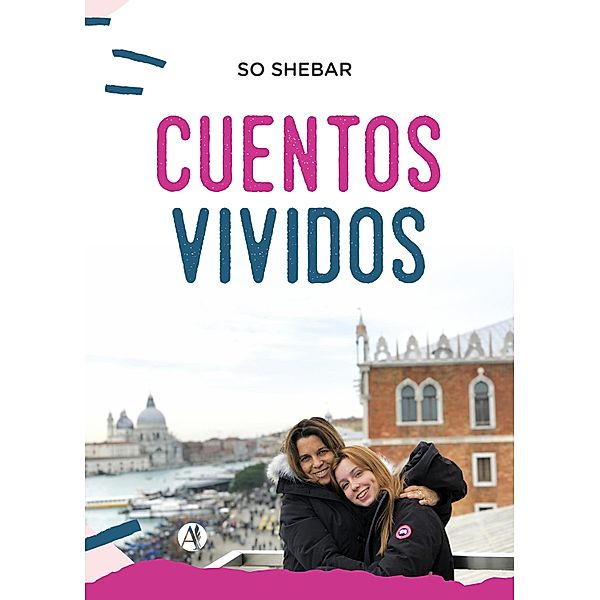 Cuentos vividos, So Shebar