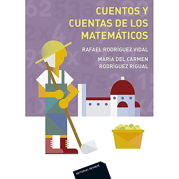 Cuentos y cuentas de los matemáticos, Rafael Rodríguez Vidal, M. C. Rodríguez Rigual