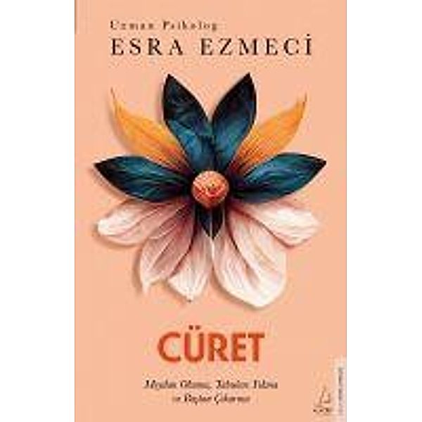 Cüret, Esra Ezmeci