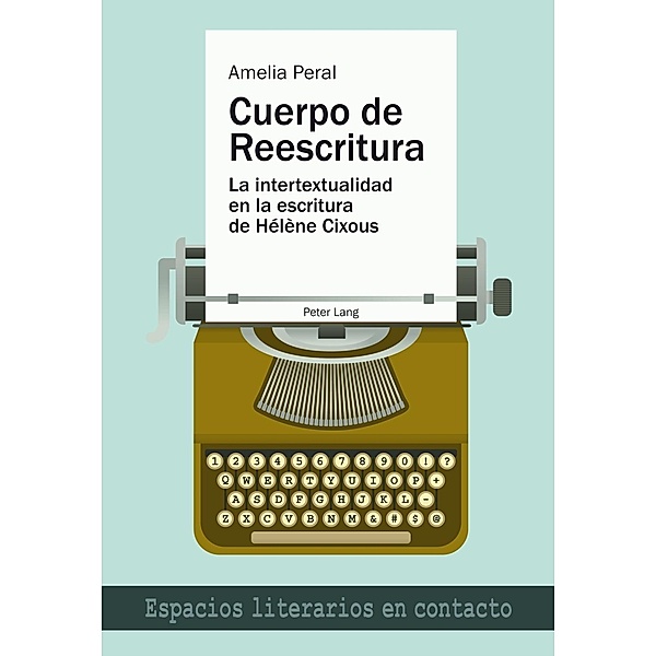 Cuerpo de Reescritura, Amelia Peral Crespo