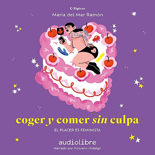 Cuerpxs - Coger y comer sin culpa, Maria del Mar Ramon