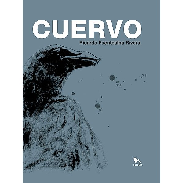 Cuervo, Ricardo Fuentealba Rivera